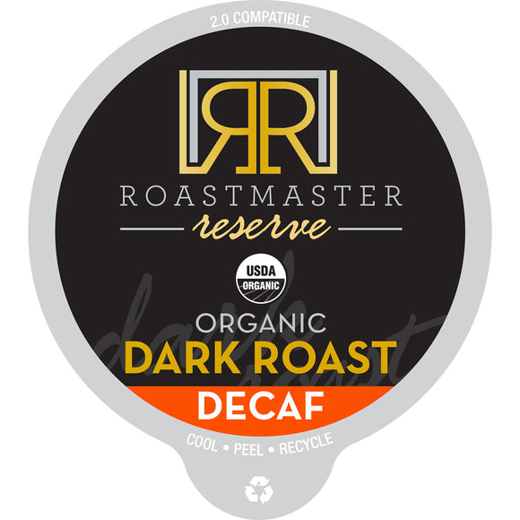 Roastmaster Reserve Decaf Organic Dark Roast Coffee Pods
